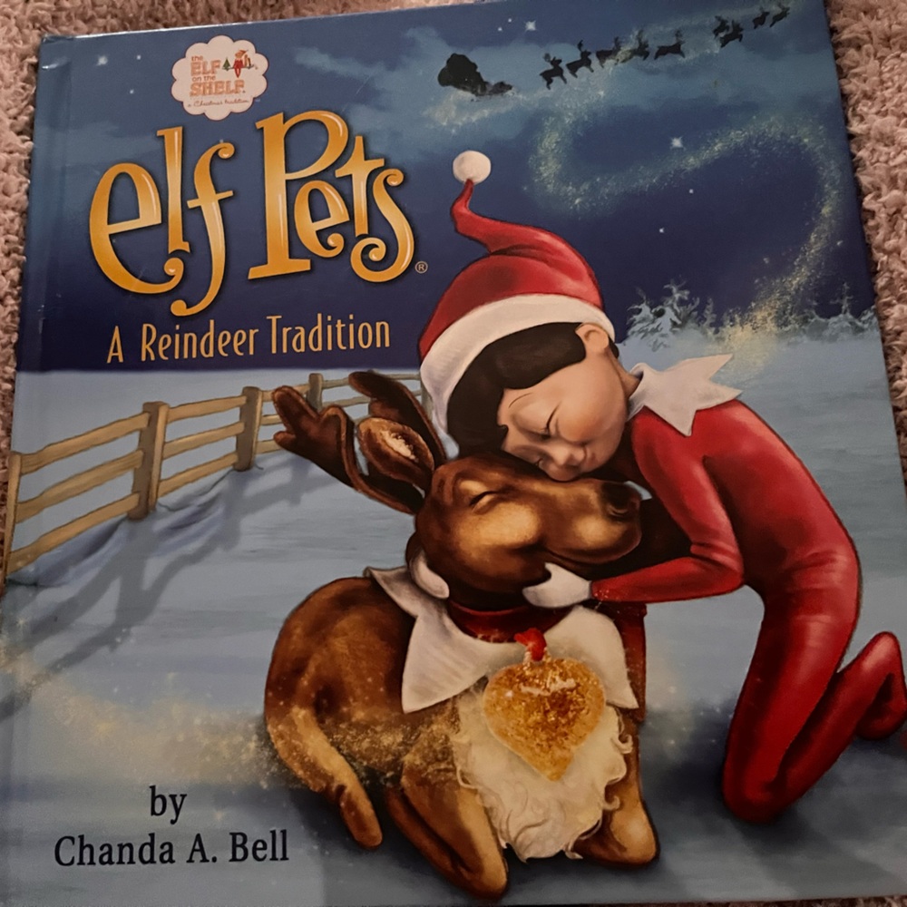 Elf Pets: A Reindeer Tradition Book